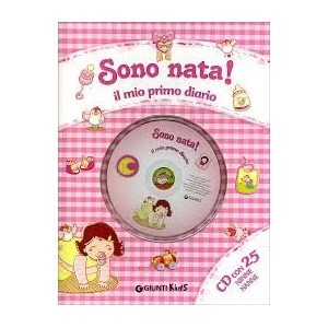 Sono Nata Il Mio Primo Diario Con Cd